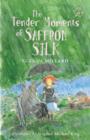 The Tender Moments of Saffron Silk : The Kingdom of Silk Book #6 - eBook