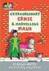 Extraordinary Ernie & Marvellous Maud - eBook