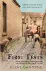 First Tests : Great Australian Cricketers and the Backyards That Made The m - eBook