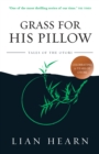 Grass for His Pillow: Book 2 Tales of the Otori - eBook