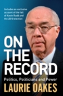 On the Record : Politics, politicians and power - eBook