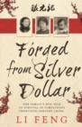 Forged From Silver Dollar - eBook