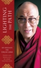 Lighting the Path : The Dalai Lama teaches on wisdom and compassion - eBook