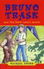 Bruno Trask and the Dark Lady's Jewels - eBook