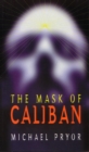 The Mask of Caliban - eBook