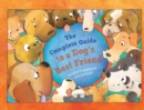 The Complete Guide to a Dog's Best Friend - eBook