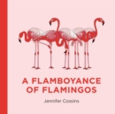 A Flamboyance of Flamingos - Book
