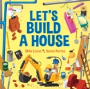 Let's Build a House - eBook
