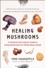 Healing Mushrooms - eBook
