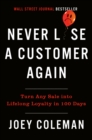 Never Lose a Customer Again - eBook