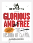 Beaverton Presents Glorious and/or Free - eBook