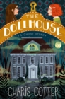 Dollhouse: A Ghost Story - eBook
