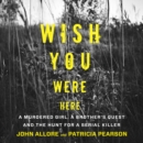 Wish You Were Here - eAudiobook
