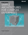Simple Architectures for Complex Enterprises - eBook