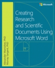 Creating Research and Scientific Documents Using Microsoft Word - eBook