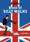 Monty Python's Book of Silly Walks - Book