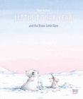 Little Polar Bear and the Brave Little Hare - Book