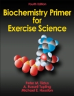 Biochemistry Primer for Exercise Science - Book