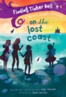 Finding Tinker Bell #3: On the Lost Coast (Disney: The Never Girls) - eBook