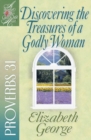 Discovering the Treasures of a Godly Woman : Proverbs 31 - eBook