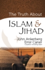 The Truth About Islam and Jihad - eBook
