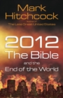 2012, the Bible, and the End of the World - eBook