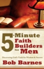 5-Minute Faith Builders for Men : Discovering God's Tools for Wisdom and Success - eBook