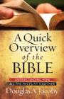 A Quick Overview of the Bible : Understanding How All the Pieces Fit Together - eBook