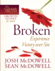 Broken--Experience Victory over Sin - eBook