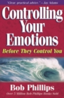 Controlling Your Emotions Before They Control You - eBook