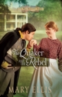 The Quaker and the Rebel - eBook