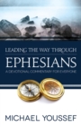 Leading the Way Through Ephesians - eBook