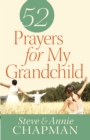 52 Prayers for My Grandchild - eBook