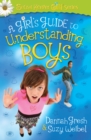 A Girl's Guide to Understanding Boys - eBook