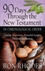 90 Days Through the New Testament in Chronological Order : *Helpful Timeline *Powerful Insights *Personal Application - eBook