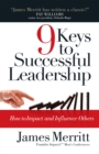 9 Keys to Successful Leadership : How to Impact and Influence Others - eBook