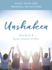 Unshaken Study Guide and Personal Reflections : Experience the Power and Peace of a Life of Prayer - eBook