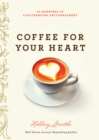 Coffee for Your Heart - eBook