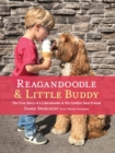 Reagandoodle and Little Buddy : The True Story of a Labradoodle and His Toddler Best Friend - eBook