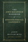 The John MacArthur Handbook of Effective Biblical Leadership - eBook