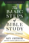 The Basic Steps of Bible Study : Getting Started - eBook
