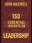 150 Essential Insights on Leadership - eBook