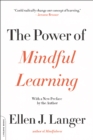 The Power of Mindful Learning - Book