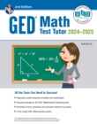 GED Math Test Tutor, For the 2024-2025 GED Test : Certified GED Content-Aligned Prep - eBook