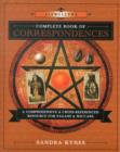 Llewellyn's Complete Book of Correspondences : A Comprehensive and Cross-Referenced Resource for Pagans and Wiccans - Book
