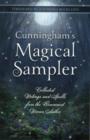 Cunningham's Magical Sampler : Collected Writings and Spells from the Renowned Wiccan Author - Book