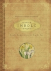 Imbolc : Rituals, Recipes and Lore for Brigid's Day - Book