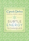 Subtle Energy Techniques - Book