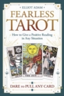 Fearless Tarot : How to Give a Positive Reading in Any Situation - Book