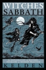 Witches' Sabbath,The : An Exploration of History, Folklore & Modern Practice - Book